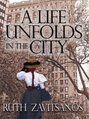 cover image of A Life Unfolds in the City